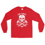 Die First Then Quit Long Sleeve Shirt