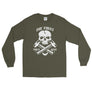 Die First Then Quit Long Sleeve Shirt