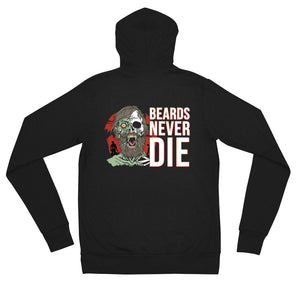 Beards Never Die zip hoodie