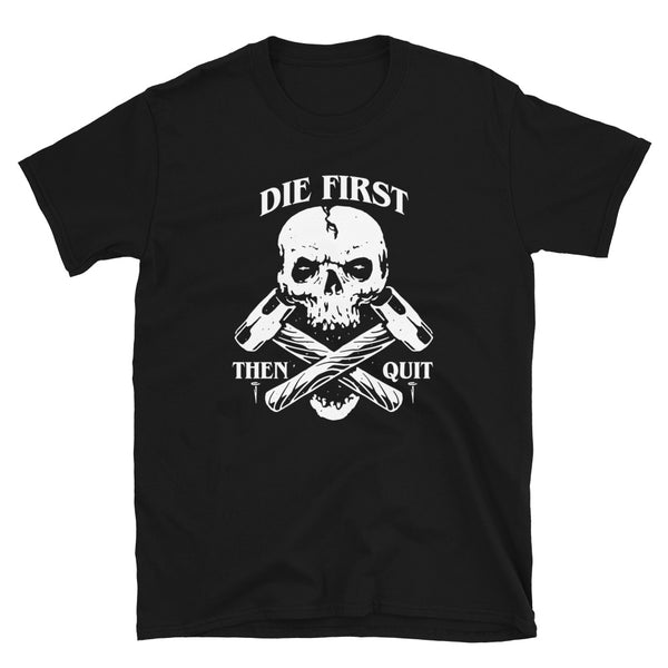 Funny Cincinnati Bengals Shirt Cincinnati Fan Die First Then Quit